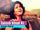 Talaash Khud Ki