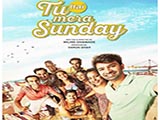 Tu Hai Mera Sunday