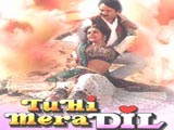 Tu Hi Mera Dil