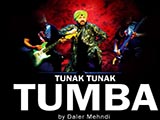 Tunak Tunak Tumba (Daler Mehndi)