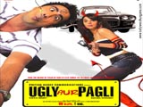 Ugly Aur Pagli