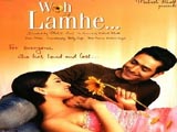 Woh Lamhe (2006)