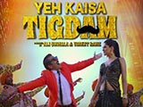 Yeh Kaisa Tigdam (2018)