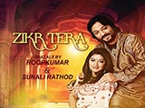 Zikr Tera (2015)