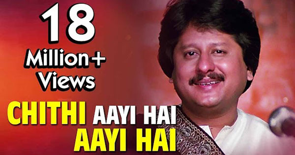 Chithi Aayi Hai Aayi Hai O pardes ko jaane waale laut ke phir na Chithi Aayi Hai Aayi Hai O pardes ko jaane waale laut ke phir na
