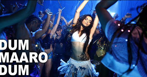 old dum maro dum song movie name old dum maro dum song movie name