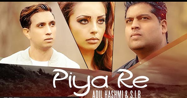 Pyaree Piya Re - ओ पिया रे, पिया रे, ओ पिया रे, ओ पिया रे