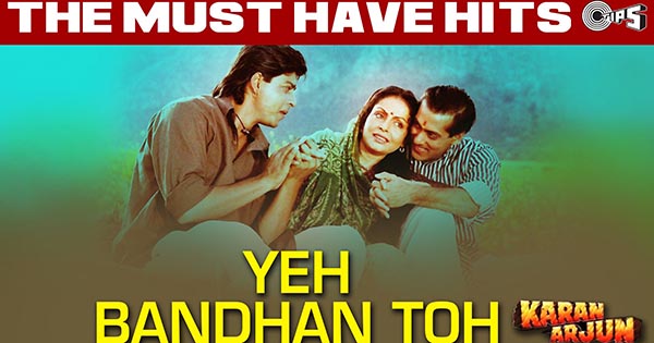 bandhan to pyar ka bandhan hai